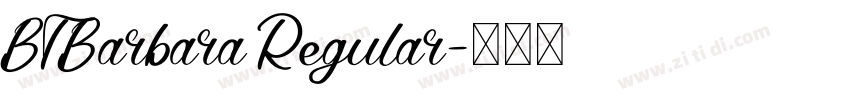 BTBarbara Regular字体转换